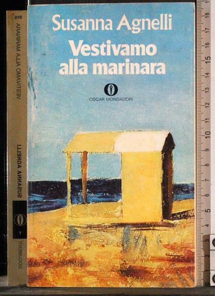 vestivamo alla marinara - Susanna Agnelli - copertina