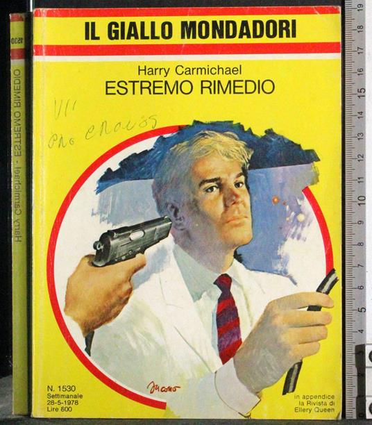 Estremo rimedio - Harry Carmichael - copertina