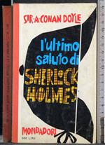 L' ultimo saluto di Sherlock Holmes