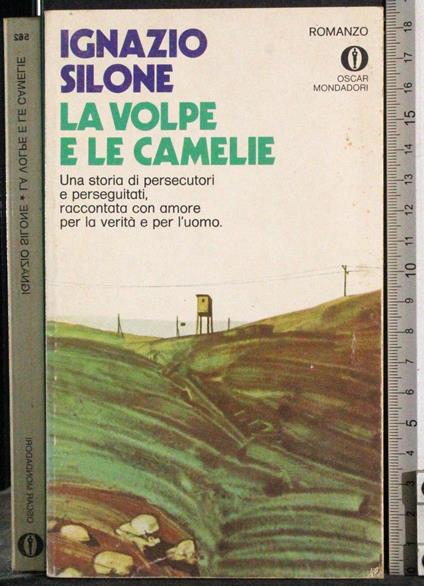 volpe e le camelie - Ignazio Silone - copertina