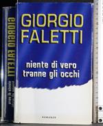 Niente di vero tranne gli occhi