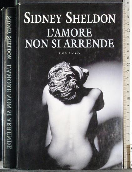 L' amore non si arrende - Sidney Sheldon - copertina