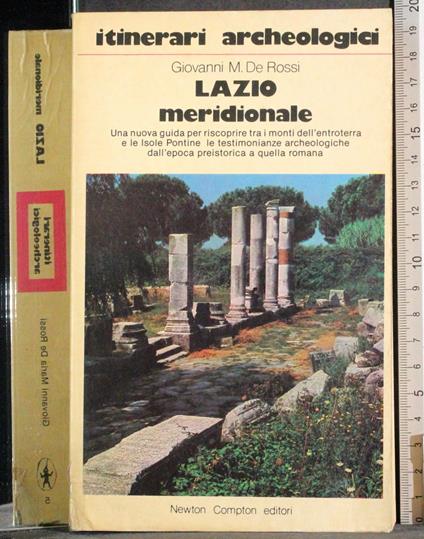 Itinerari archeologici. Lazio meridionale - D. Rossi - copertina