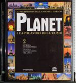 Planet. I capolavori dell'uomo 2. Europa Occidentale