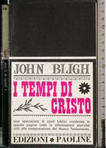 I tempi di Cristo