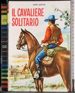 Un cavaliere solitario