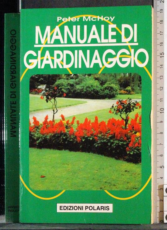 Manuale di giardinaggio - Peter Mchoy - copertina