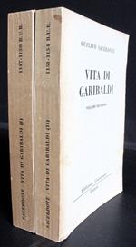 Vita di Garibaldi Vol 1-2