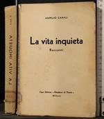 La vita inquieta