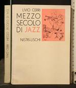 Mezzo Secolo di Jazz