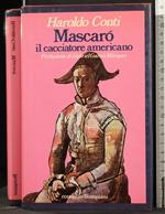 Mascarò il cacciatore americano