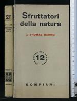 Sfruttatori Della Natura