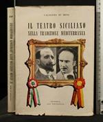 Il Teatro Siciliano Nella Tradizione Mediterranea