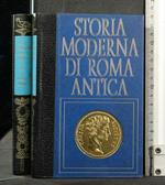 Storia Moderna di Roma Antica L'Eredità di Roma