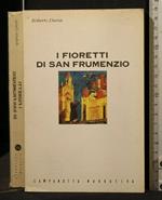 I Fioretti di San Frumenzio