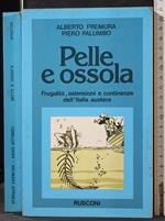 Pelle e ossola