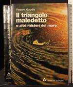 Il triangolo maledetto e altri misteri del mare