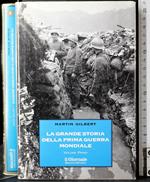 La grande storia della prima guerra mondiale. Vol 1