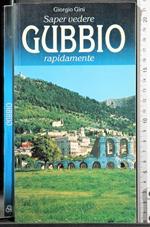 Saper vedere Gubbio rapidamente