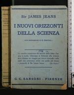 I Nuovi Orizonti Della Scienza