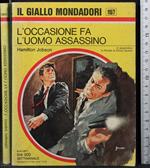 L' occasione fa l'uomo assassino