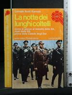 La Notte Dei Lunghi Coltelli