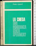 La chiesa. Una minoranza senza speranza?