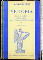 Victoria. Corso di storia. Vol 3