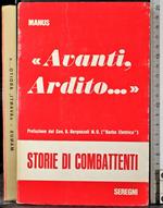 Avanti, ardito.