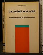 La Società e Le Cose