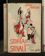 Storia D'Uno Stivale