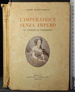 L' imperatrice senza impero