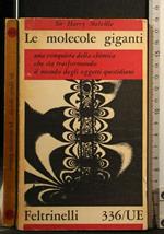 Le Molecole Giganti