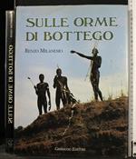 Sulle orme di Bottego