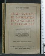 Temi Svolti di Matematica Finanziaria e Attuariale