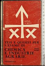 Tesi quesiti per l'esame di chimica e industrie agrarie