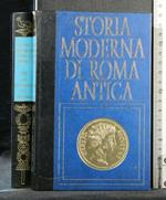 Storia Moderna di Roma Antica Tre Imperatori e La Loro Fama