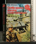 Quella Sporca Dozzina ( I Dodici Dannati) Volume 1