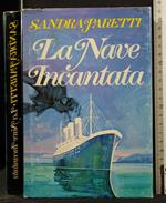 La Nave Incantata