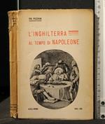 L' Inghilterra Al Tempo di Napoleone