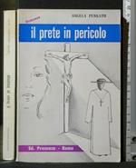 Il Prete in Pericolo