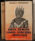 Dieux Et Demons Lamas Et Sorciers De