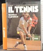 Il tennis. Tecnica e pratica