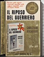 Il riposo del guerriero