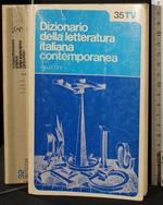 Dizionario della letteratura italiana contemporanea 2