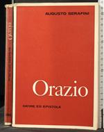 Orazio. Satire Ed