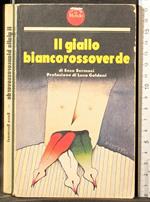 Il giallo biancorossoverde