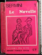 Le novelle. Vol 1