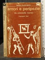 Amori e Peripezie (La Commedia Nuova)