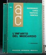 L' Infarto Del Miocardio Aggiornamenti Clinico Terapeutici